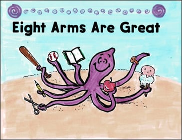 Eight Arms Are Great Mini Book For Guided Reading Level C