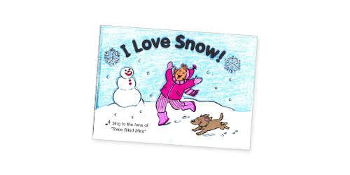 I Love Snow!