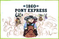 1860: Pony Express