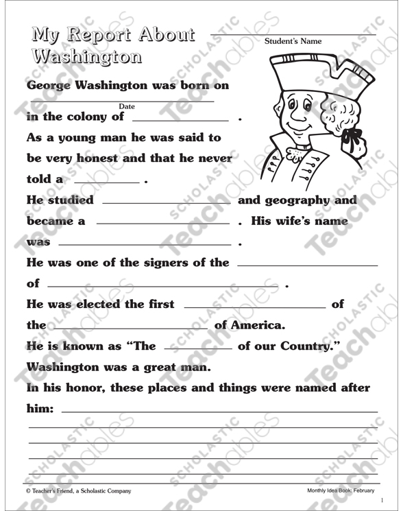My Report About George Washington: Fill-in Research Report ...