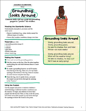 Groundhog Looks Around: Learning With Puppets