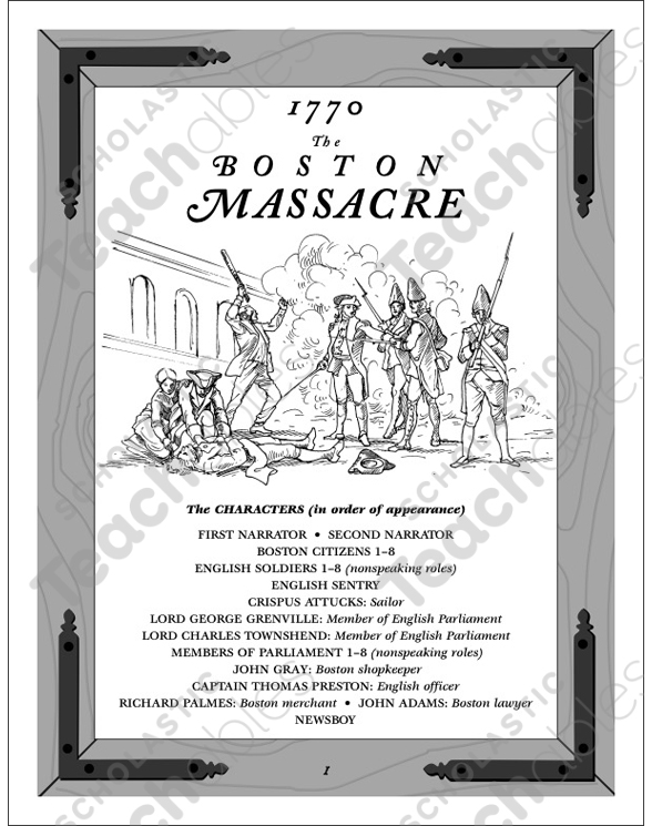 The Boston Massacre A Revolutionary War Read Aloud Play