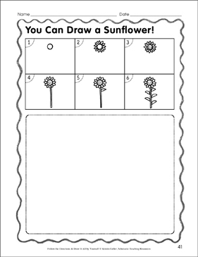 Draw A Sunflower In 6 Steps Follow The Directions Printable Lesson Plans And Ideas Skills Sheets